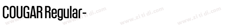COUGAR Regular字体转换 COUGAR Regular字体转换